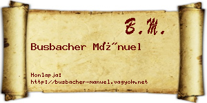 Busbacher Mánuel névjegykártya